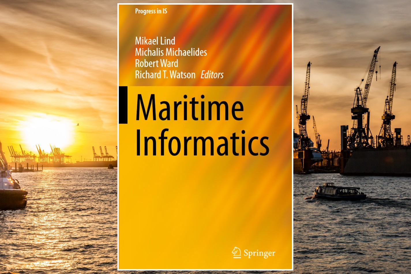 Maritime Informatics – the book that’s cemented a new discipline in the world of shipping