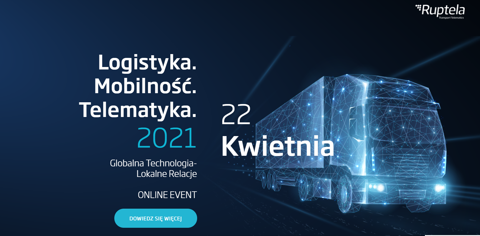 “Logistyka. Mobilność. Telematyka 2021”. Jedyna taka online konferencja w Polsce – już 22 kwietnia