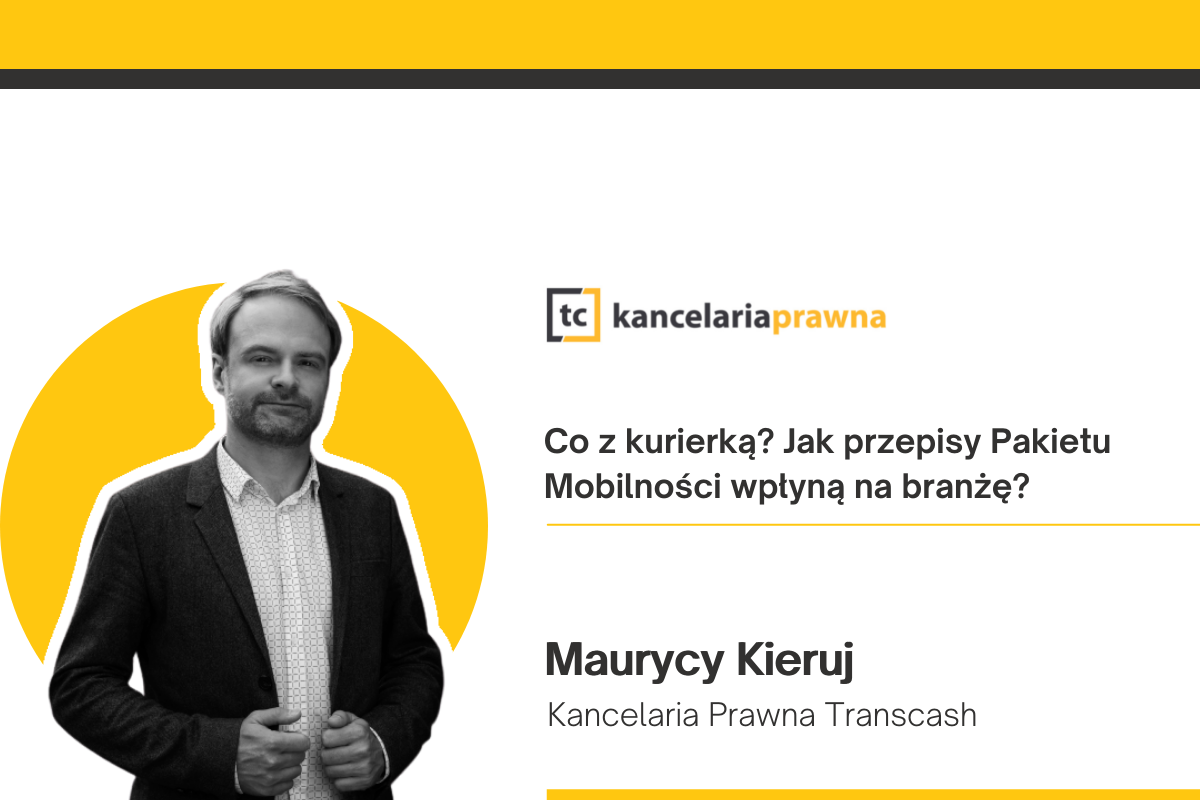 Co z kurierką? Jak przepisy Pakietu Mobilności wpłyną na branżę?